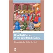 Disabled Clerics in the Late Middle Ages