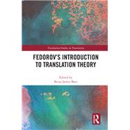 FederovÆs Introduction to Translation theory (Baer)