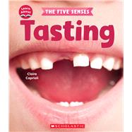 Tasting (Learn About: The Five Senses)