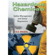 Hazardous Chemicals: Safety Management and Global Regulations