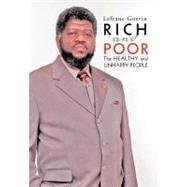 Rich and Poor: The Healthy and Unhappy People