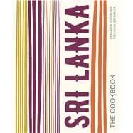 Sri Lanka The Cookbook