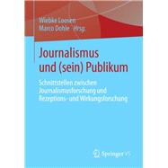 Journalismus Und Sein Publikum