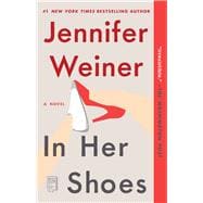 In Her Shoes A Novel