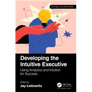 Developing the Intuitive Executive