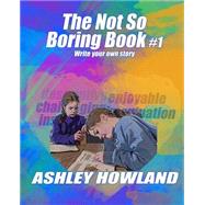 Not So Boring Book