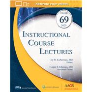Instructional Course Lectures, Volume 69: Print + Ebook with Multimedia