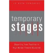 Temporary Stages