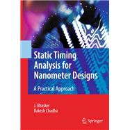 Static Timing Analysis for Nanometer Designs