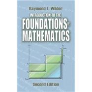 Introduction to the Foundations of Mathematics Second Edition