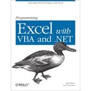 Programming Excel with VBA and .NET, 1st Edition