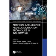 Artificial Intelligence and Communication Techniques in Industry 5.0