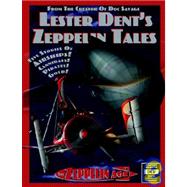 Lester Dent's Zeppelin Tales