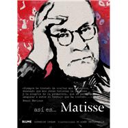 Así es... Matisse