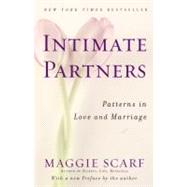 Intimate Partners Patterns in Love and Marriage