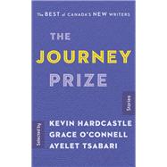 The Journey Prize Stories 29 The Best of Canada's New Writers