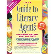 1998 Guide to Literary Agents