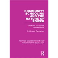 Community Schooling and the Nature of Power