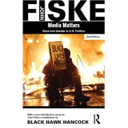 Media Matters: Race & Gender in U.S. Politics