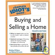 The Complete Idiot's Guide To Buying And Selling A Ho E