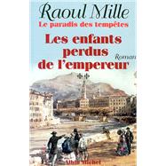 Le Paradis des tempêtes - tome 2