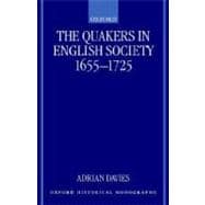 The Quakers in English Society, 1655-1725