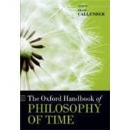 The Oxford Handbook of Philosophy of Time