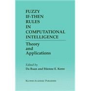 Fuzzy If-Then Rules in Computational Intelligence