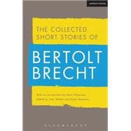 Collected Short Stories of Bertolt Brecht