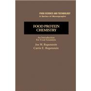 Food Protein Chemistry: An Introduction for Food Scientists