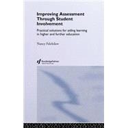 Improving Assessment through Student Involvement: Practical Solutions for Aiding Learning in Higher and Further Education