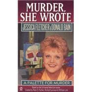 Murder, She Wrote: A Palette for Murder