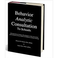 Behavior Analytic Consultation to Schools