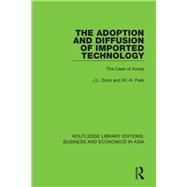 The Adoption and Diffusion of Imported Technology: The Case of Korea