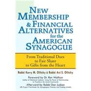 New Membership & Financial Alternatives for the American Synagogue