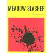 Meadow Slasher