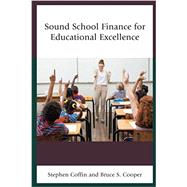 Sound School Finance for Educational Excellence