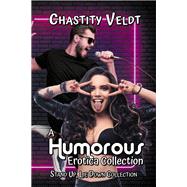 A Humorous Erotica Collection book cover, ISBN 9781644508206