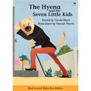 The Hyena and the Seven Little Kids