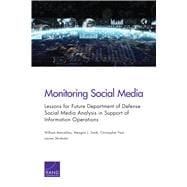 Monitoring Social Media Lessons for Future Department of Defense Social Media Analysis in Support of Information Operations