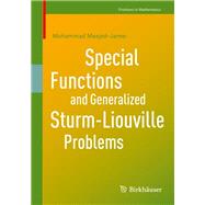 Special Functions and Generalized Sturm-Liouville Problems
