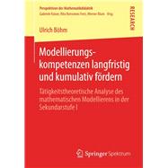 Modellierungskompetenzen Langfristig Und Kumulativ Fördern