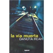 LA Via Muerta