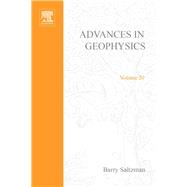 ADVANCES IN GEOPHYSICS VOLUME 20
