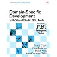 Domain-Specific Development with Visual Studio DSL Tools