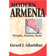 Modern Armenia: People, Nation, State