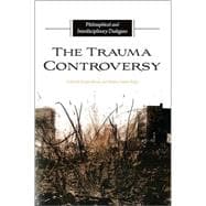 The Trauma Controversy