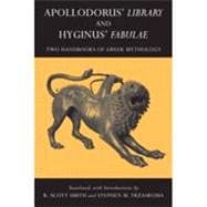 Apollodorus' Library and Hyginus' Fabulae