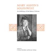 Mary Austin's Southwest
