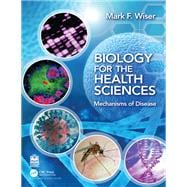 Biology for the Health Sciences book cover, ISBN 9781003328209